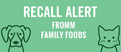 Fromm Family Foods Recalls Shredded Dog Food