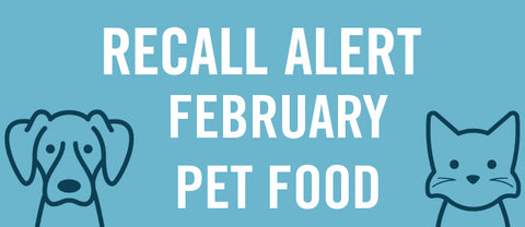 February Pet Food Recalls