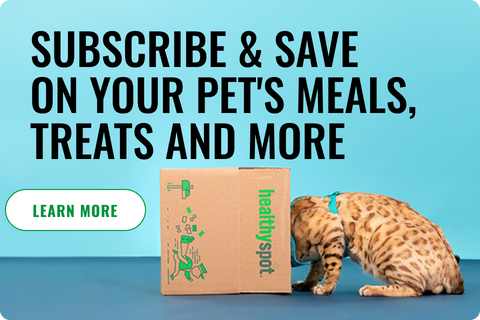 Subscribe & Save on your pet's meals, treats and more
